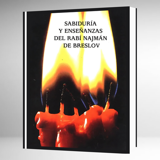 Sabiduria y Enseñanzas de Rab.Najman de Breslov