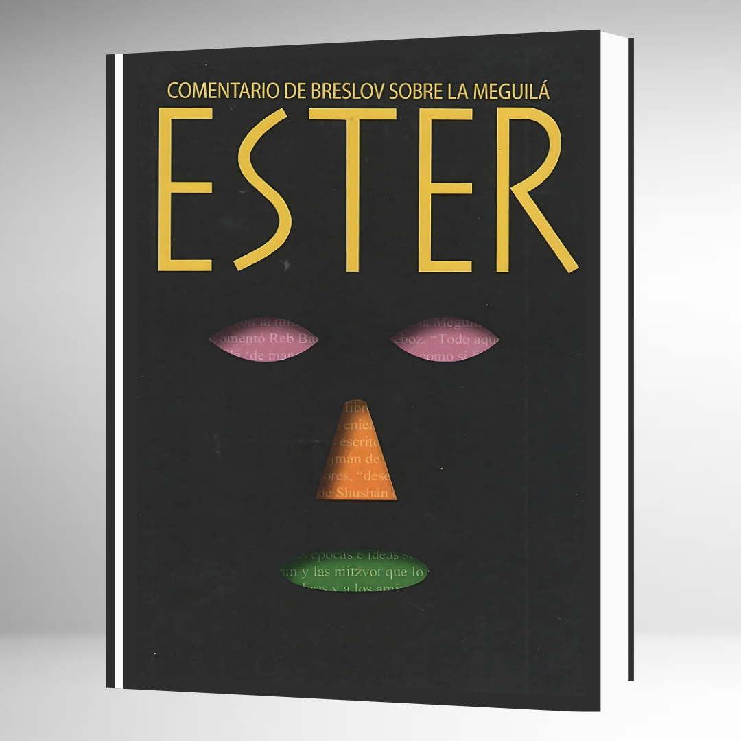 Comentario de Breslov Sobre la Meguilá Ester