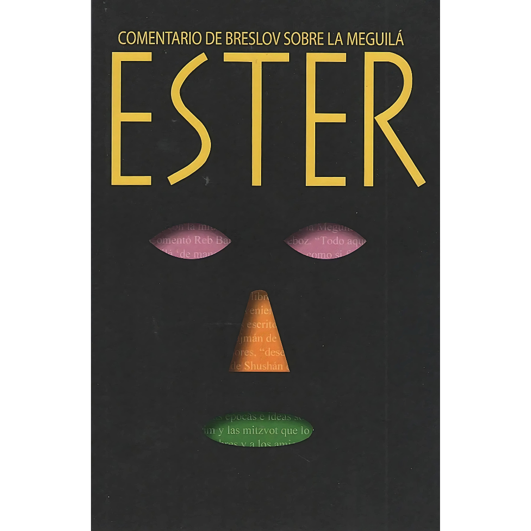 Comentario de Breslov Sobre la Meguilá Ester