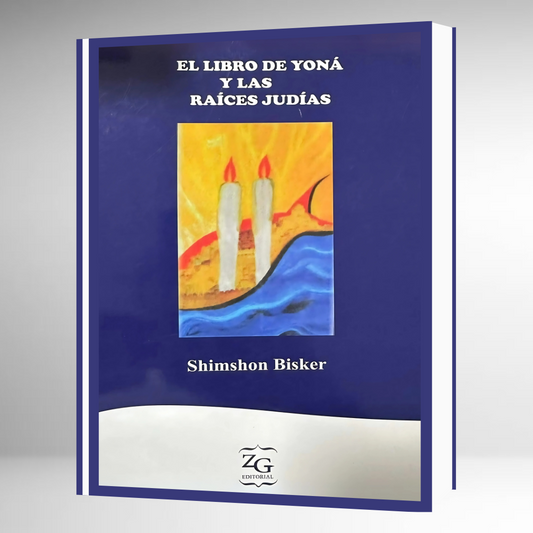 El Libro de Yoná y Las Raices Judias