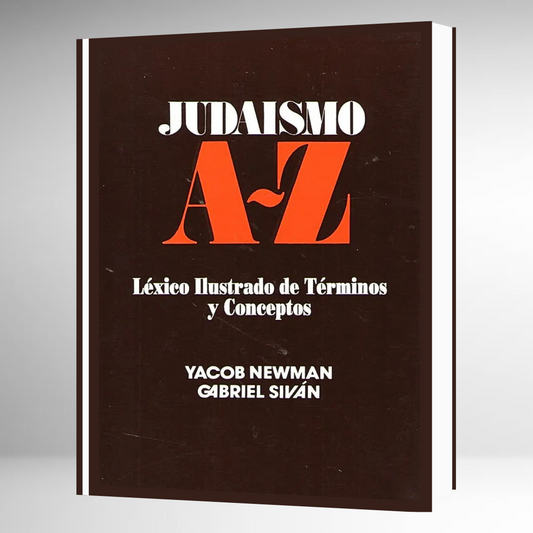 Judaismo de la A-Z - Léxico de Términos Judios
