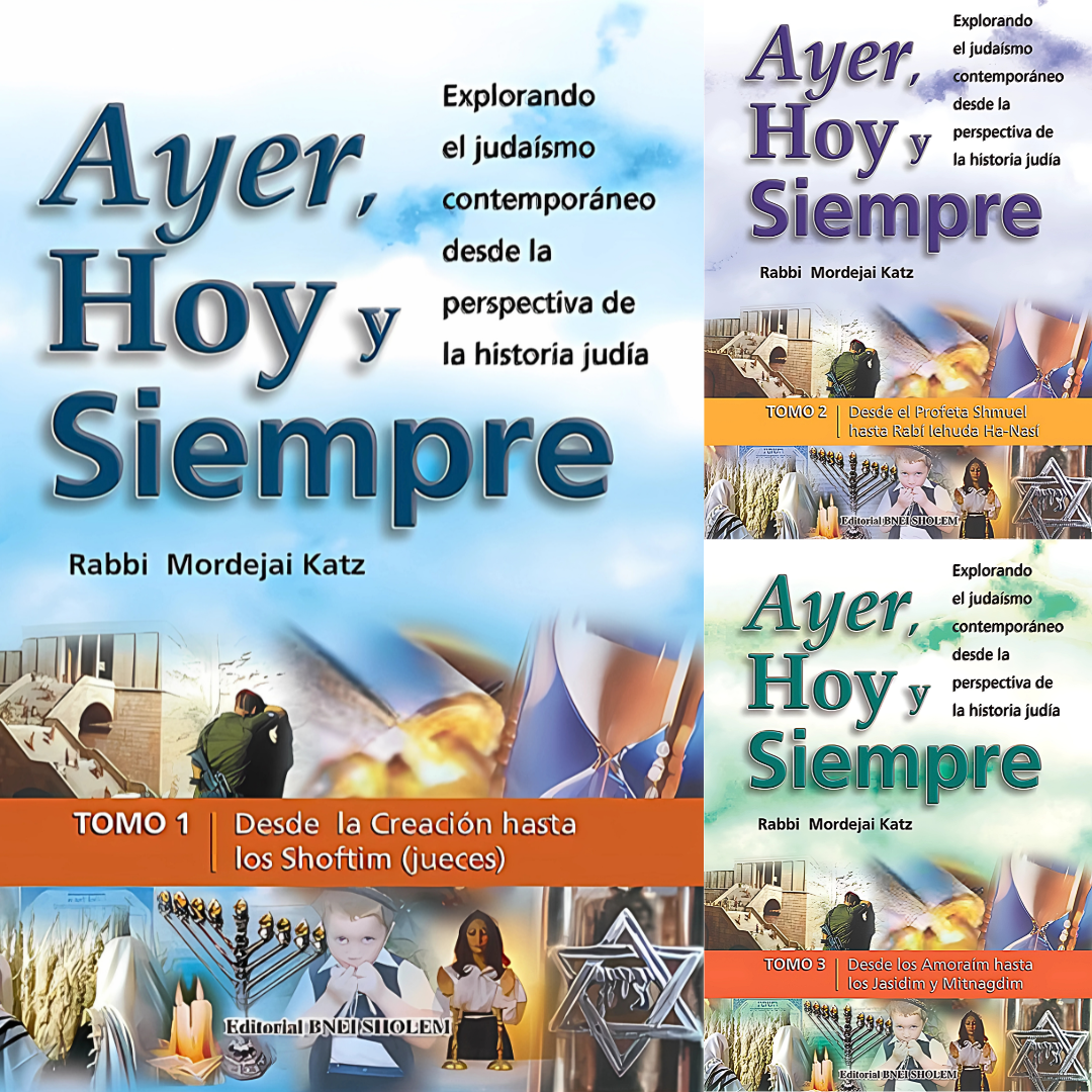 Ayer, Hoy y Siempre (3 VOL) - Historia Judía