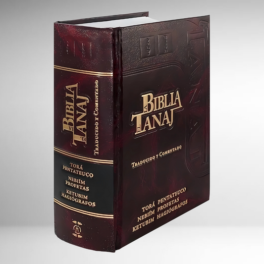 Biblia Tanaj: Traducido y Comentado - TORÁ / NEBIÍM / KETUBIM -