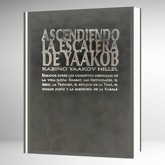Ascendiendo la Escalera de Yaakob