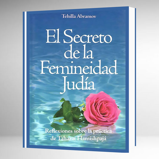 El Secreto de la Femineidad Judía
