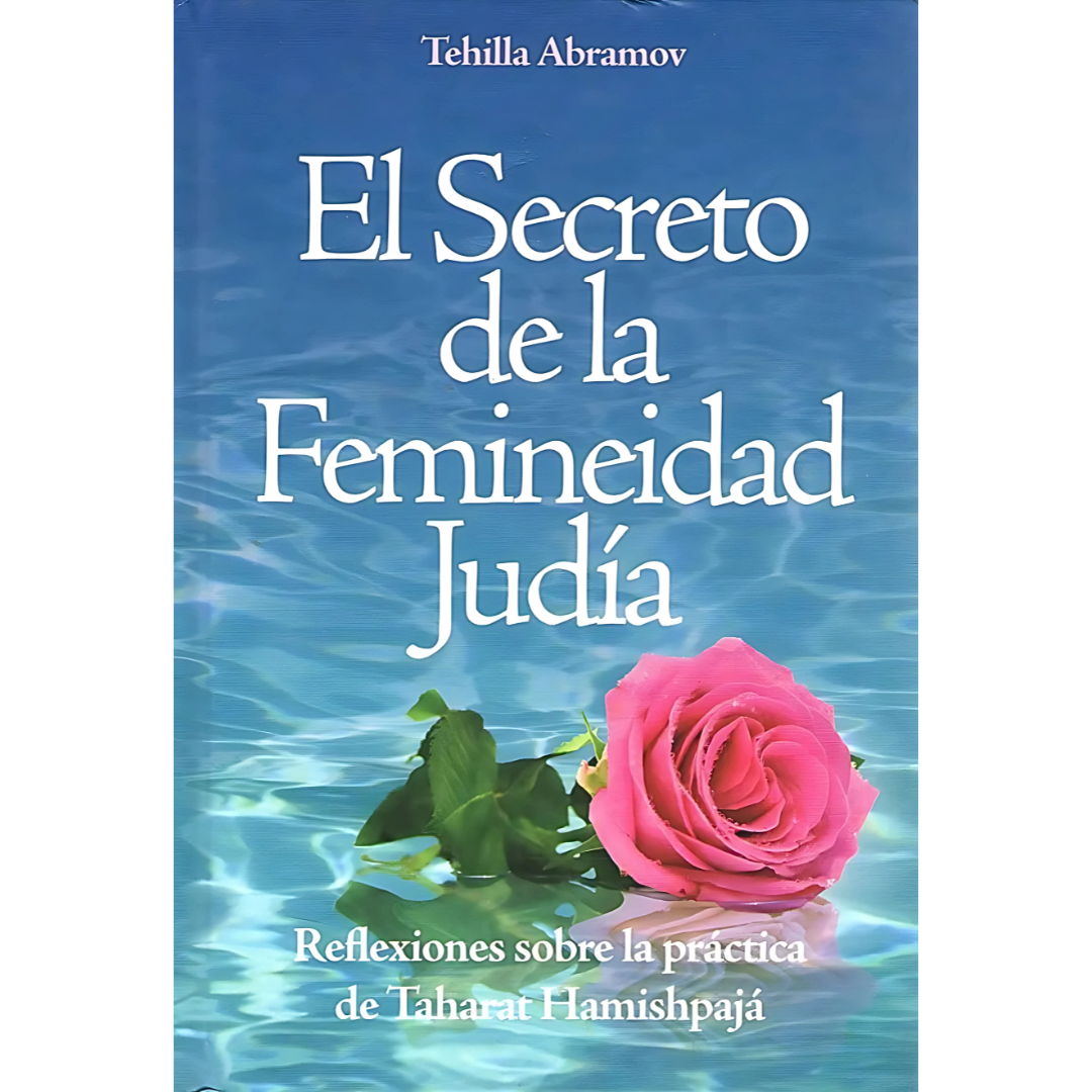 El Secreto de la Femineidad Judía