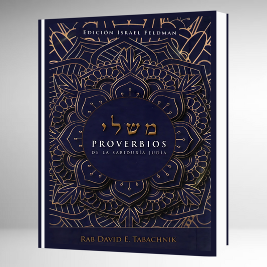 Proverbios de la Sabiduría Judía - MISHLE