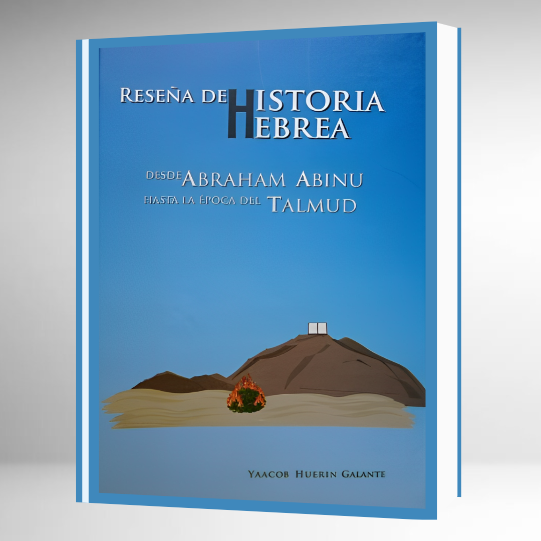 RESEÑA DE HISTORIA HEBREA