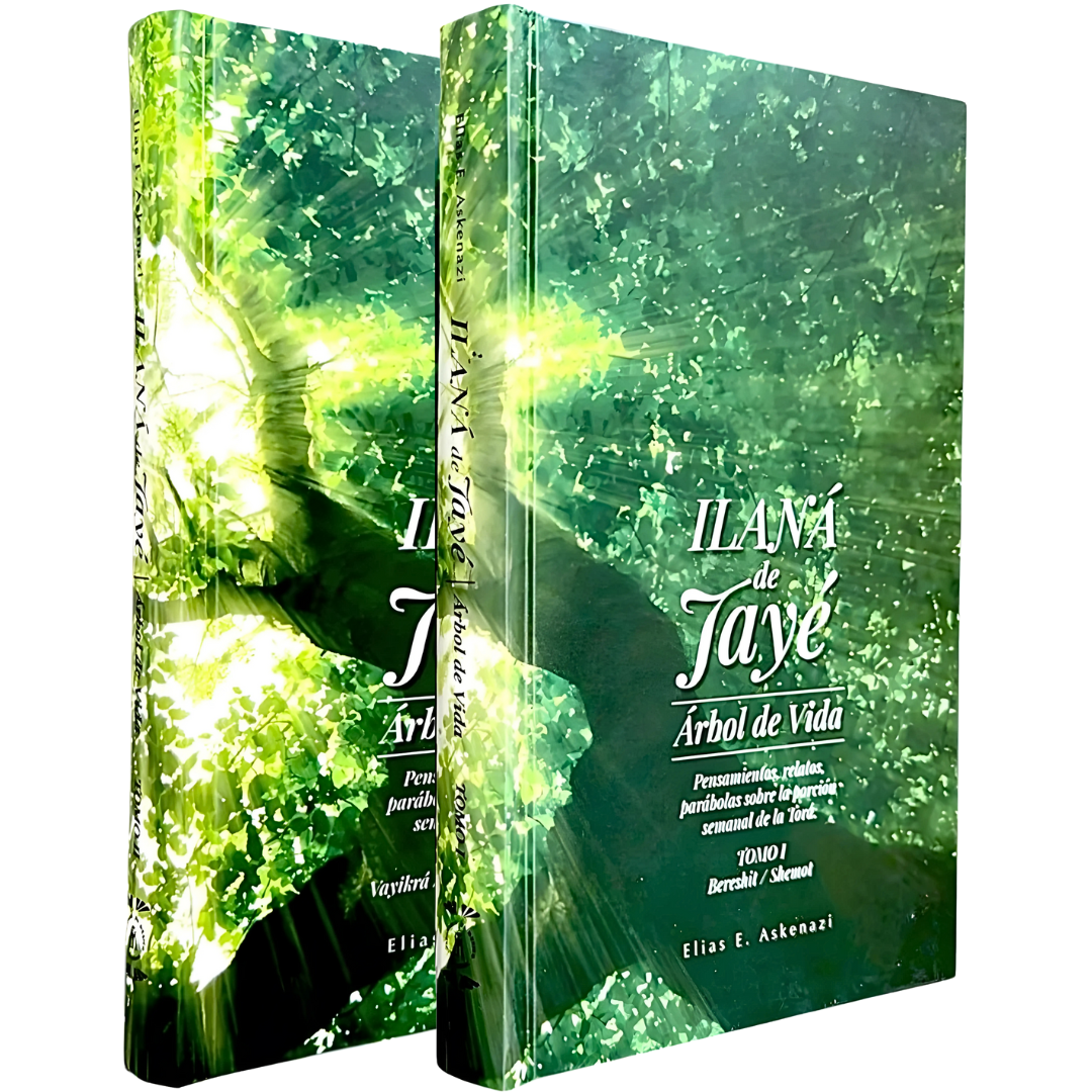 Ilaná de Jayé: Árbol de Vida. COMENT. PARASHA -2 VOL.-