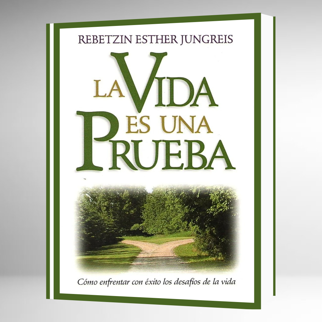 La Vida es Una Prueba