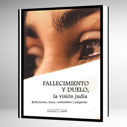Fallecimiento y Duelo, la Visión Judía