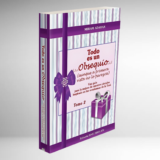 Todo es un Obsequio Tomo 2 - Relaciones Interpersonales -