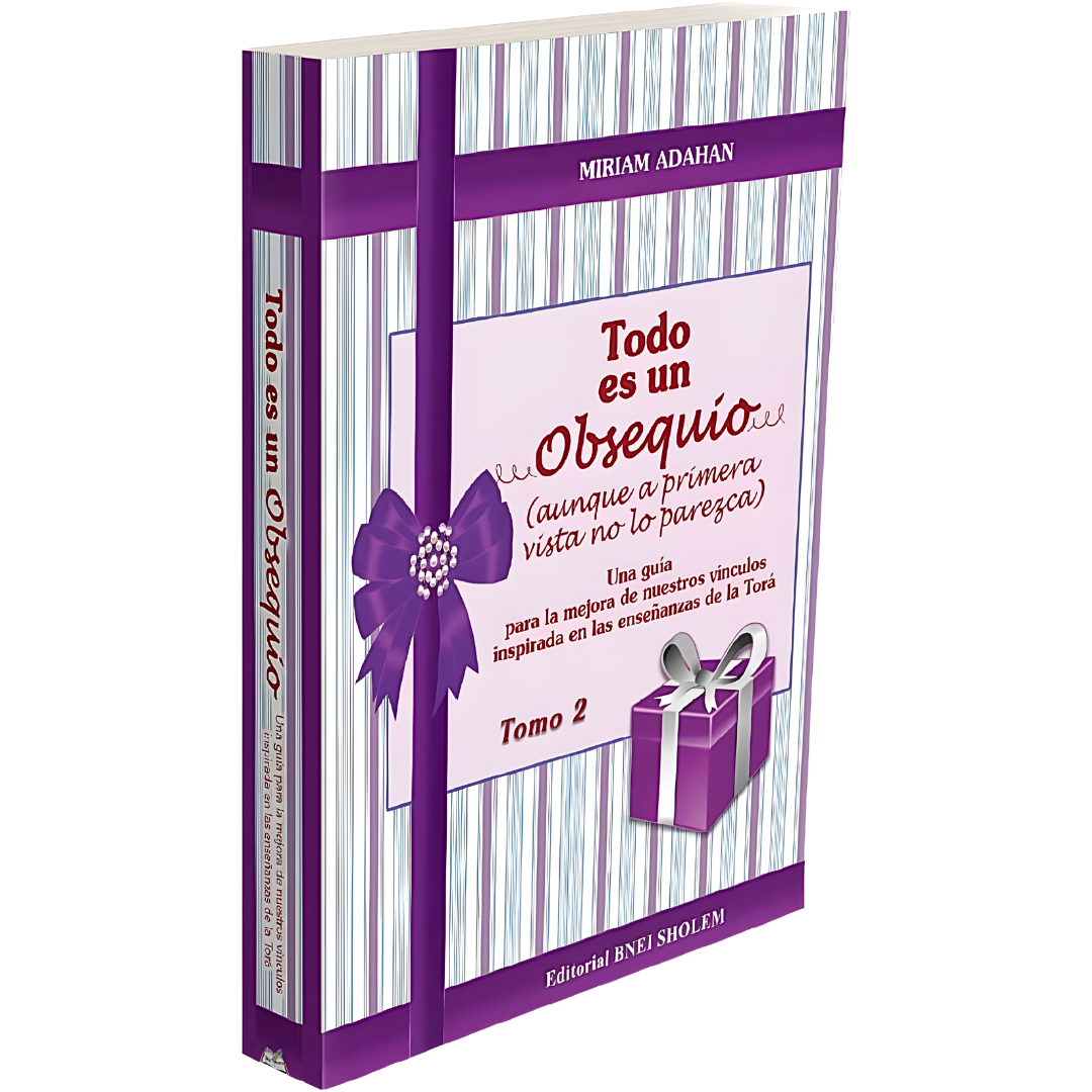 Todo es un Obsequio Tomo 2 - Relaciones Interpersonales -