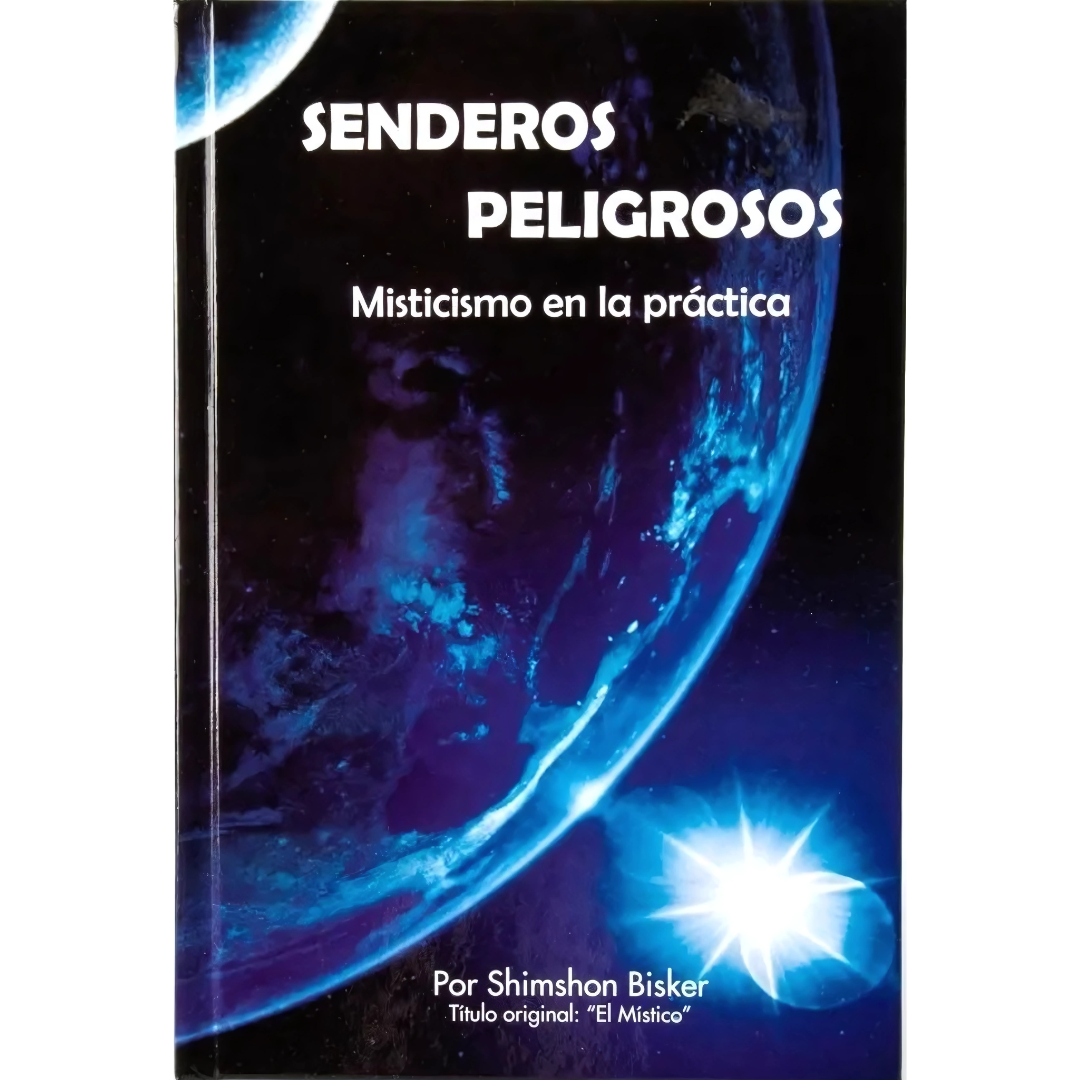 Senderos peligrosos