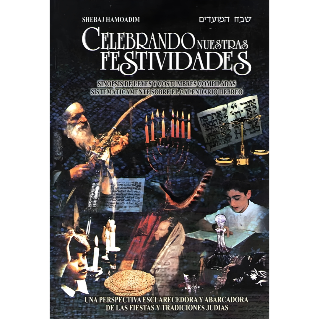 Celebrando Nuestras Festividades