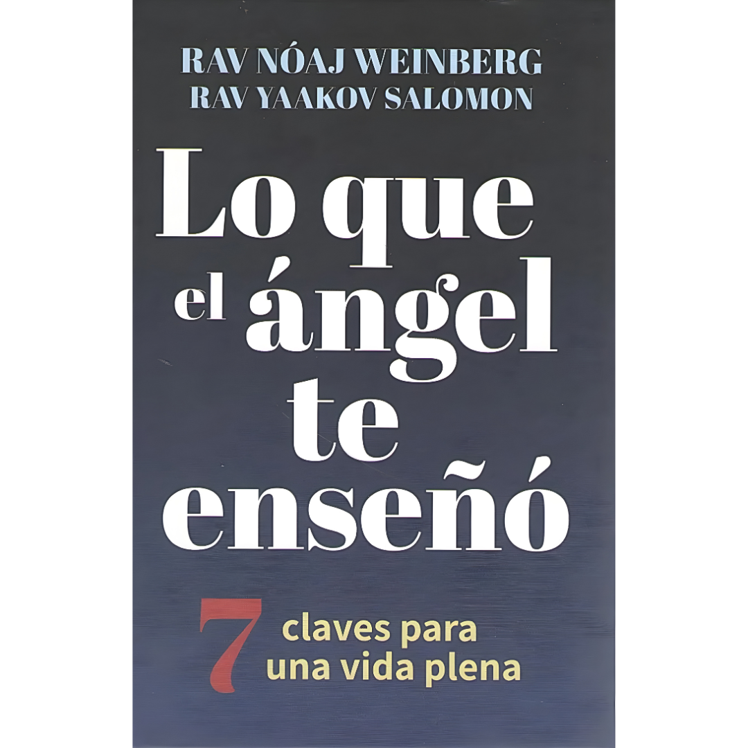 Lo que el Ángel te Enseñó