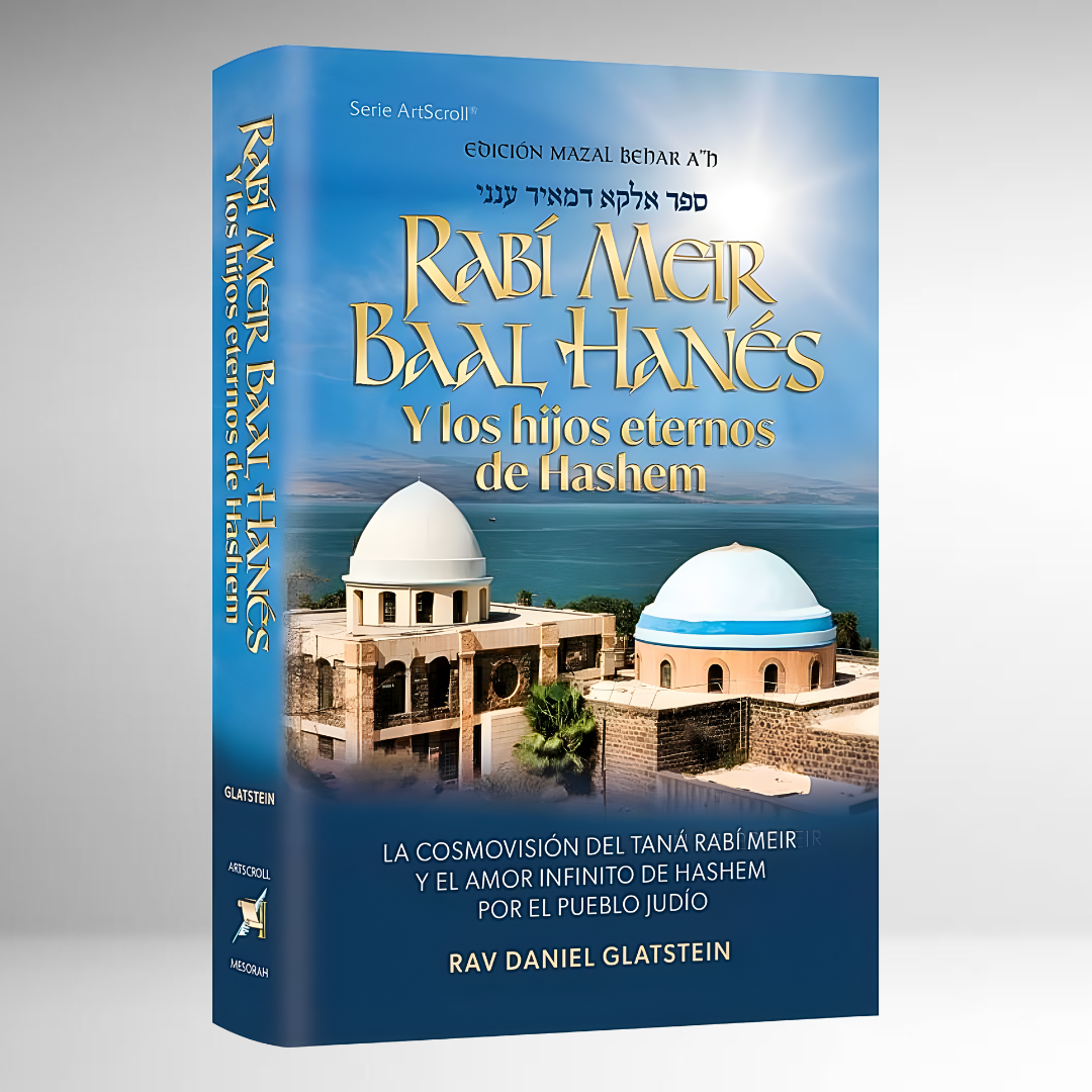 Rebí Meir Baal Hanés y los Hijos Eternos de Hashem - ESP