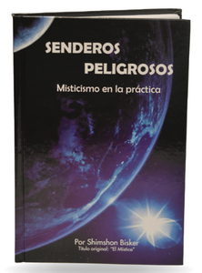 Senderos peligrosos