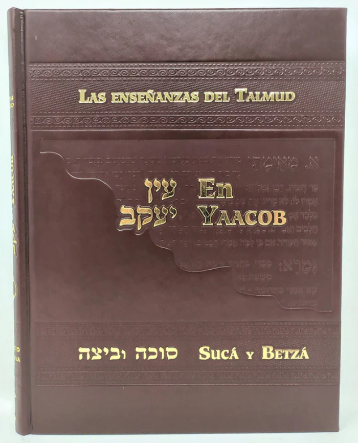 EN YAACOB/SUCA Y BETZA - ENSEÑANZAS DE EL TALMUD
