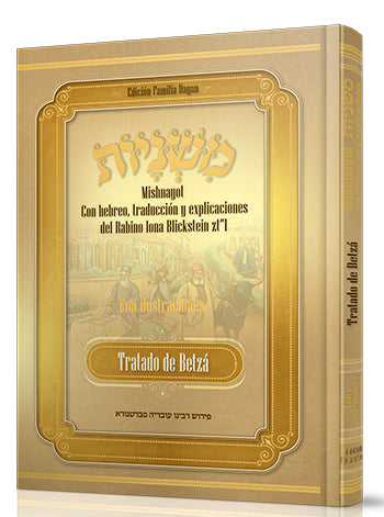 Mishna Beitza Ilustrada y explicada