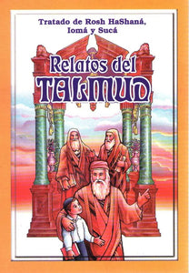 RELATOS DEL TALMUD 3 TRATADO ROSH HASHAN