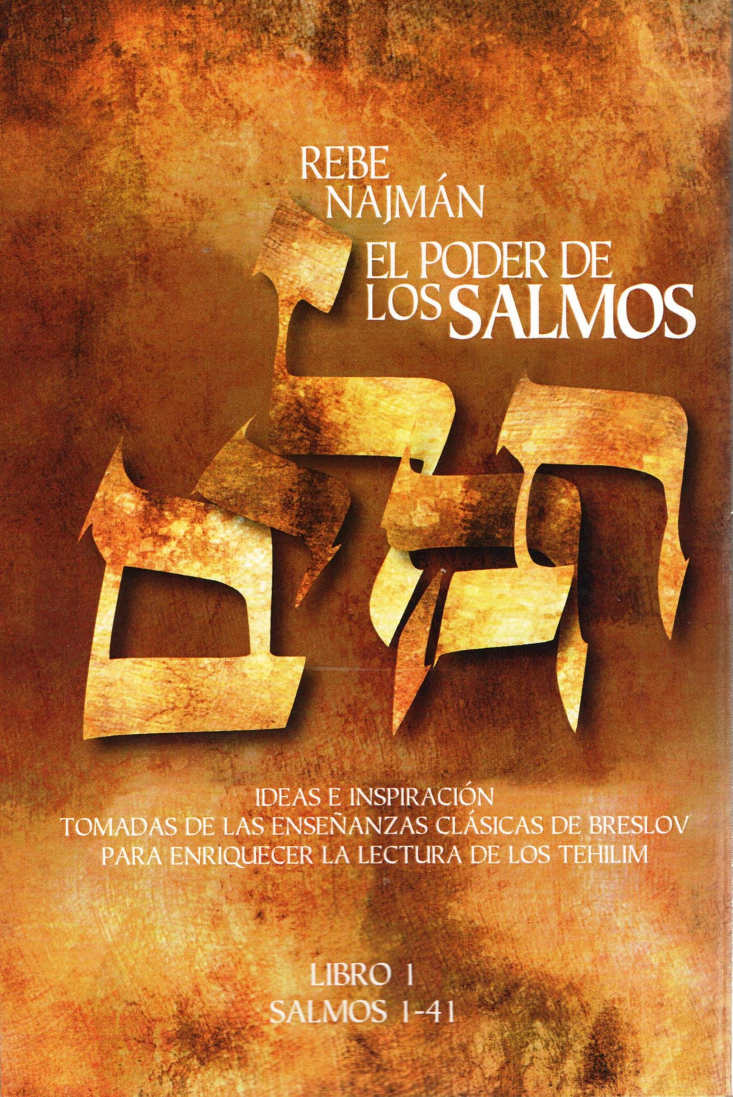 PODER DE LOS SALMOS VOL 1 SALMOS 1-41