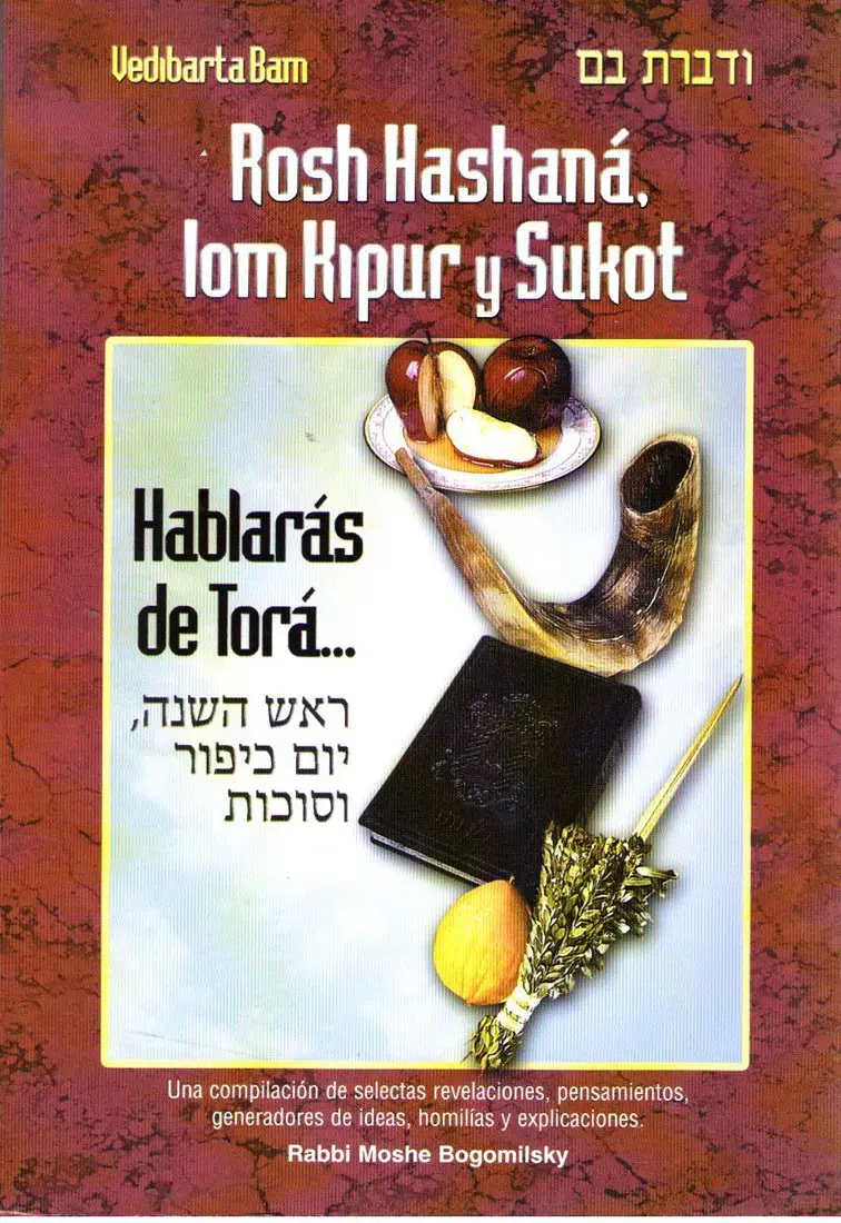 HABLARAS DE TORA -ROSH HASHANA,YOM KIPUR,SUCOT