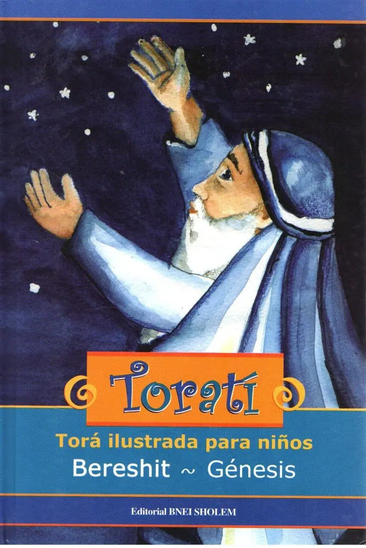 TORATI-BERESHIT-TORA ILUSTRADA PARA NIÑOS