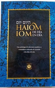 Haiom Iom - Aforismos para Cada Día - Hebreo/Español