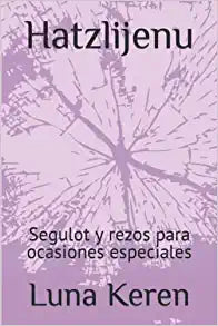 SEGULOT Y REZOS PARA OCACIONES ESPECIALES
