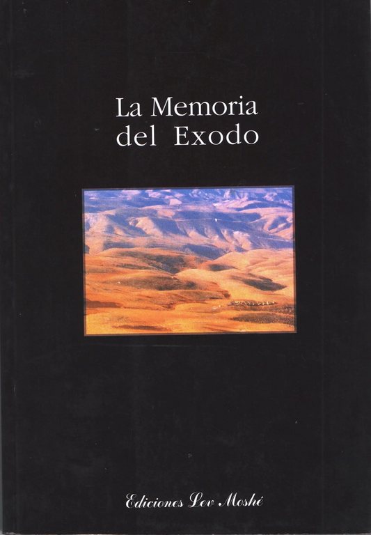 MEMORIA DEL EXODO,LA