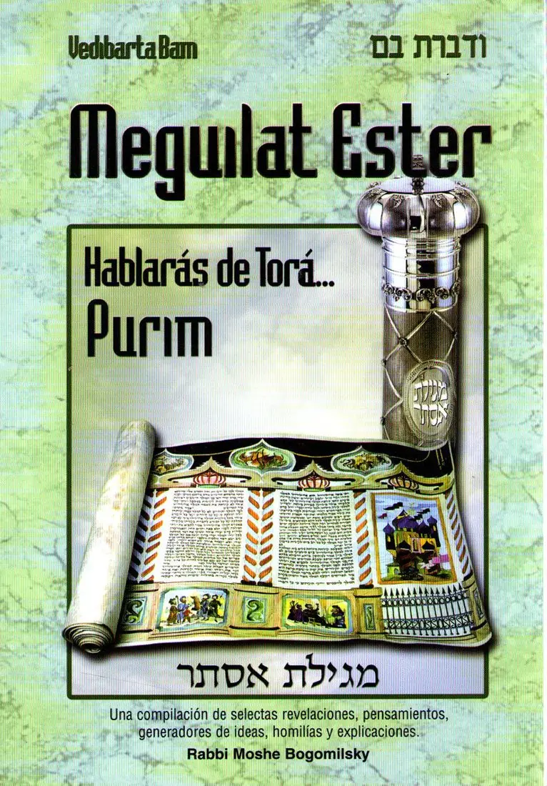 HABLARAS DE TORA -MEGUILAT ESTHER-PURIM