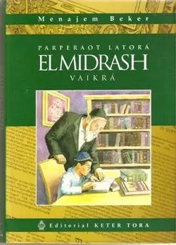 PARPERAOT LATORA #3 MIDRASH VAICRA