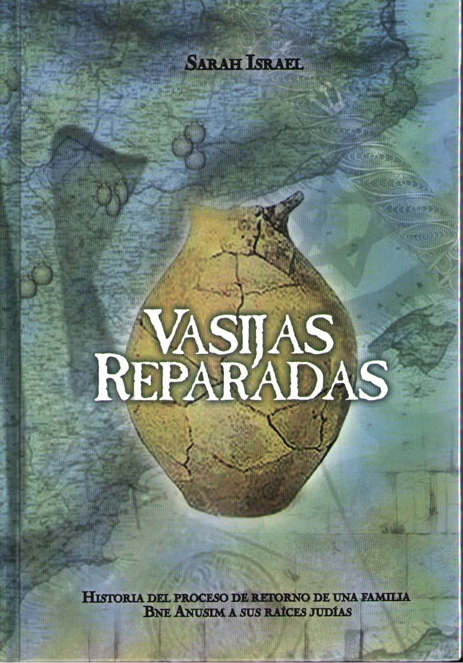 VASIJAS REPARADAS-RETORNO DE BNE ANUSIM