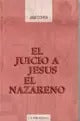 JUICIO A JESUS EL NAZARENO