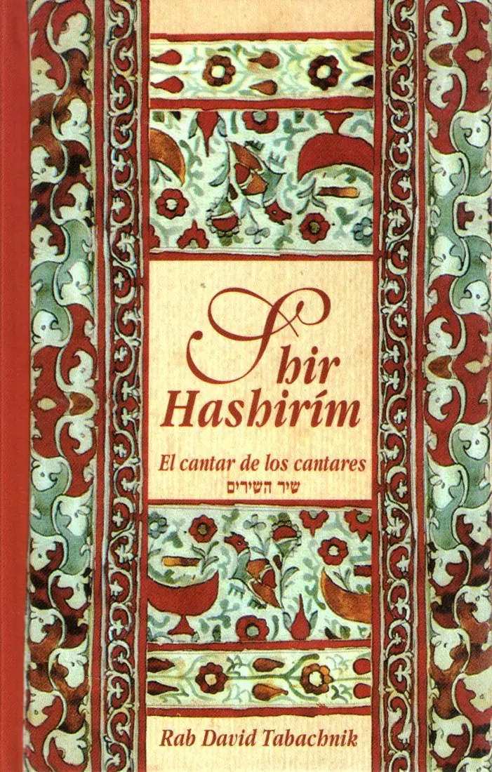 SHIR HASHIRIM-CANTAR DE LOS CANTARES-HEB-ESP-COMEN