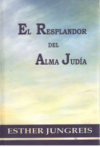 RESPLANDOR DEL ALMA JUDIA,EL