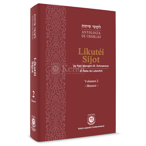 Likutéi Sijot Shemot - Charlas del Rebe de Lubavitch 2