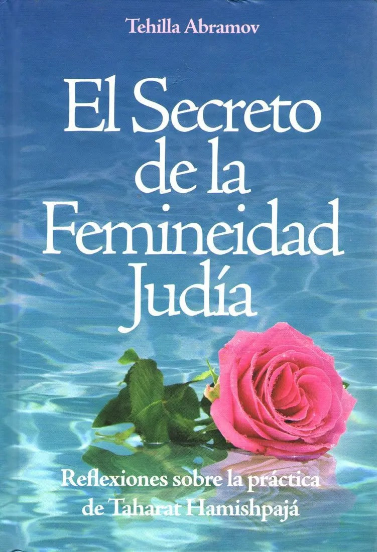EL SECRETO DE LA FEMINEIDAD JUDIA
