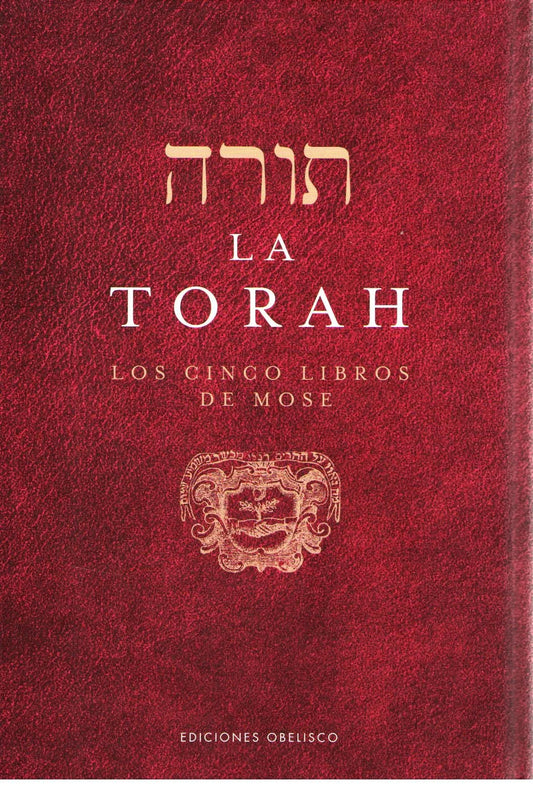 LA TORAH HEB-ESP EXTRAIDA DE LA BIBLIA DE FERRARA
